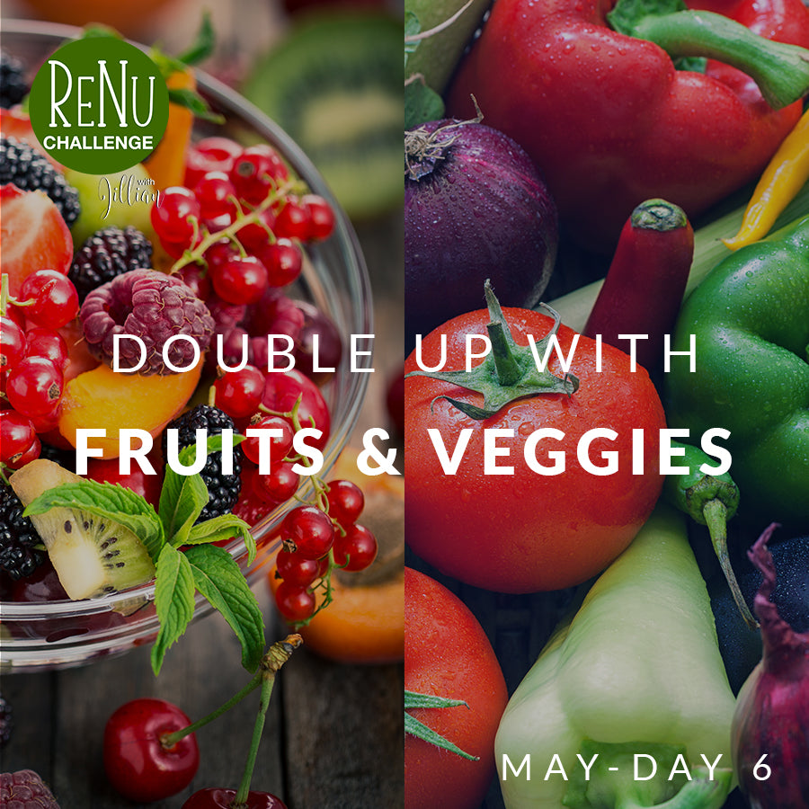 ReNu Challenge Day 6 - Eat Fruits and Veggies Today