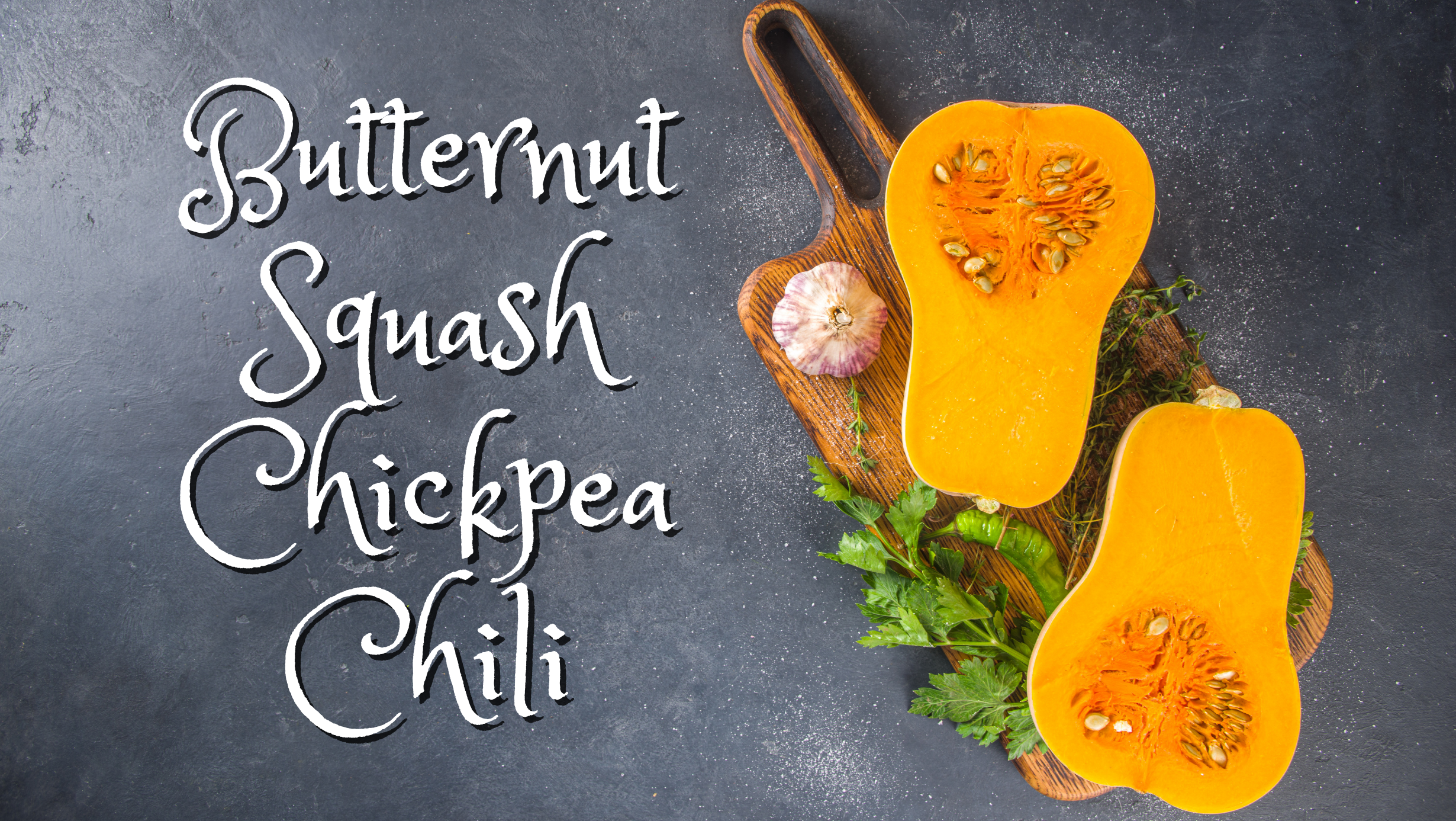 Try This Butternut Squash Chickpea Chili!